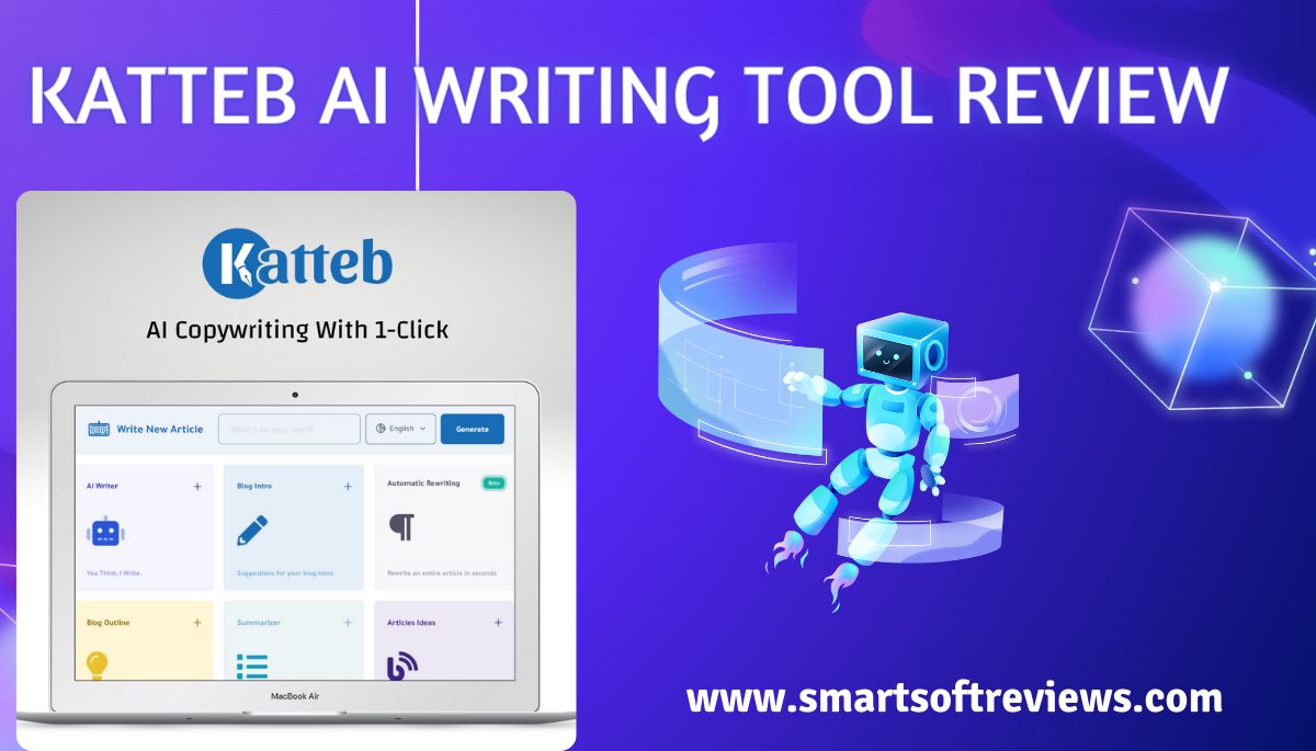 Katteb AI Writing Tool Review: Features Katteb Pricing 2024